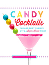 Cover image for Candy Cocktails